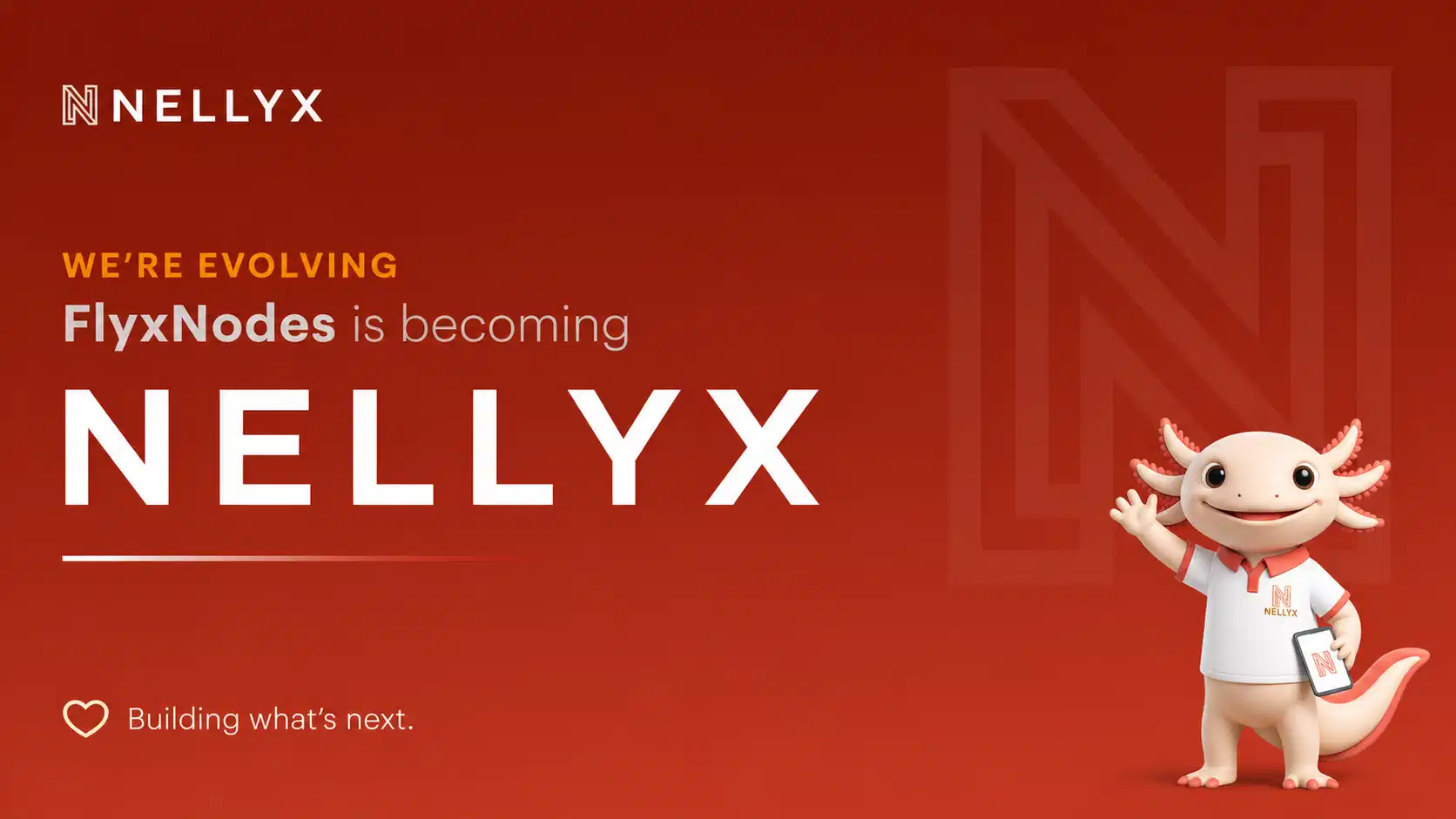 FlyxNodes is Now Nellyx: A New Chapter Begins